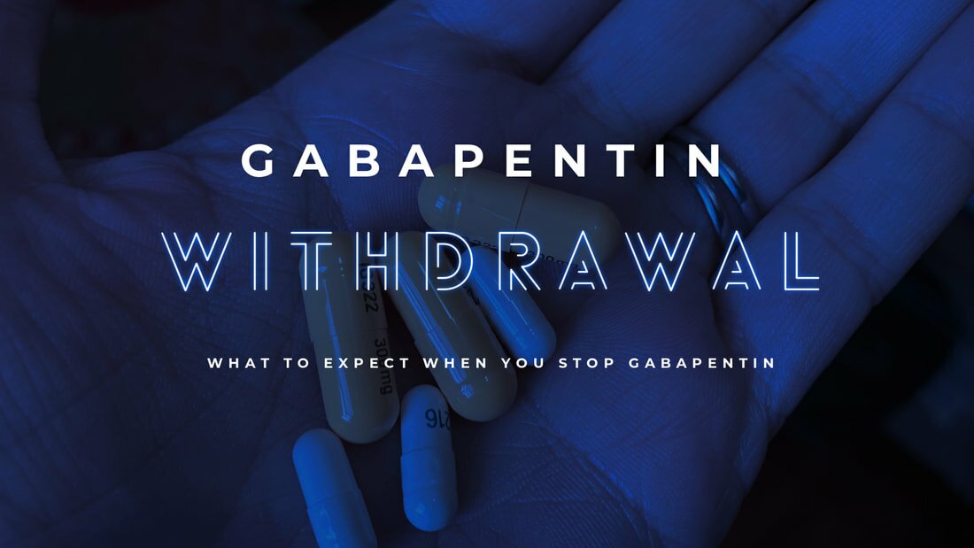 How Long Does It Take To Get Over Gabapentin Withdrawal Ty The Hunter Ty The Hunter